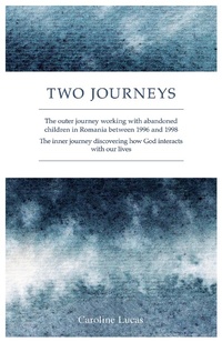 Enlarge image Cover: Two Journeys - Grosvenor House Publishing Ltd