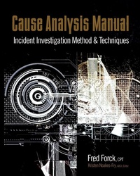 Enlarge image Cover: Cause Analysis Manual - Rothstein Publishing