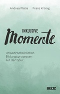 Cover: Inklusive Momente - Beltz Verlagsgruppe GmbH & Co. KG