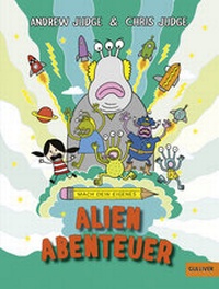 Enlarge image Cover: Mach dein eigenes ... Alien Abenteuer - Gulliver