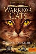 Cover: Warrior Cats - Die Macht der drei. Zeit der Dunkelheit - Gulliver