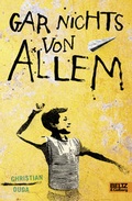 Cover: Gar nichts von allem - Beltz Verlagsgruppe GmbH & Co. KG