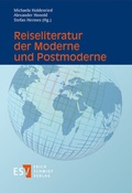 Cover: Reiseliteratur der Moderne und Postmoderne - Erich Schmidt Verlag