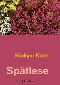 Enlarge image Cover: Spätlese - tredition