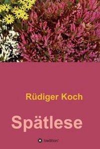 Enlarge image Cover: Spätlese - tredition