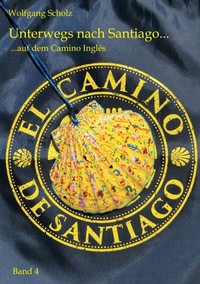 Abbildung von: Unterwegs nach Santiago ... - BoD - Books on Demand