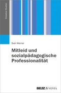 Cover: Mitleid und sozialp&auml;dagogische Professionalit&auml;t - Beltz Juventa
