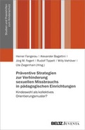 Cover: Pr&auml;ventive Strategien zur Verhinderung sexuellen Missbrauchs in p&auml;dagogischen Einrichtungen - Juventa Verlag ein Imprint der Beltz Verlagsgruppe GmbH & Co. KG