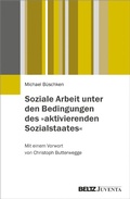 Abbildung von: Soziale Arbeit unter den Bedingungen des »aktivierenden Sozialstaates« - Juventa Verlag GmbH