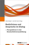 Cover: Bed&uuml;rfnisse und Anspr&uuml;che im Dialog - Beltz eBook