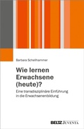Cover: Wie lernen Erwachsene (heute)? - Beltz eBook