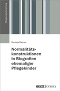 Cover: Normalit&auml;tskonstruktionen in Biografien ehemaliger Pflegekinder - Beltz eBook