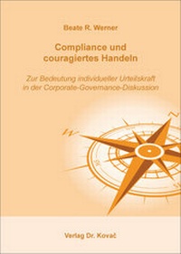 Abbildung von: Compliance und couragiertes Handeln - Kovac, Dr. Verlag