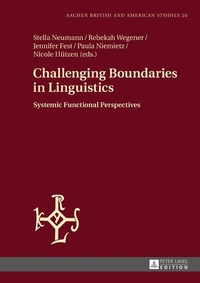 Enlarge image Cover: Challenging Boundaries in Linguistics - Peter Lang Verlag