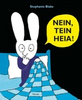 Cover: NEIN, TEIN HEIA! - Moritz
