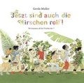 Cover: Jetzt sind auch die Kirschen reif! - Moritz