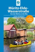 Cover: Kanu Kompakt M&uuml;ritz-Elde-Wasserstra&szlig;e - Thomas Kettler Verlag