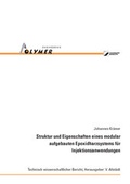 Cover: Struktur und Eigenschaften eines modular aufgebauten Epoxidharzsystems f&uuml;r Injektionsanwendungen - TuTech Innovation