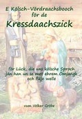 Cover: Kressdaachszick - ratio-books