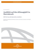 Cover: Ausblick auf den Klimagipfel in Marrakesch - Germanwatch Nord-S&uuml;d Initiative e.V.