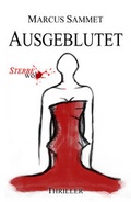 Cover: Ausgeblutet - Schindler-Verlag