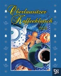 Cover: Oberlausitzer Kaffeeklatsch - Oberlausitzer Verlag