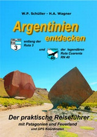 Abbildung von: Argentinien entdecken - Stefan Wagner Verlag