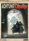 Cover: Achtung! Cthulhu - Spielleiterhandbuch - Uhrwerk-Verlag