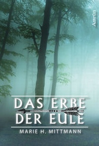 Enlarge image Cover: Das Erbe der Eule - Amrun Verlag