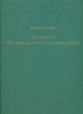 Cover: Selinus V. Die Metallfunde aus Selinunt - Reichert Verlag