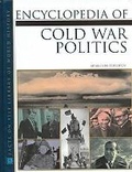 Cover: Encyclopedia of Cold War Politics - Facts On File Inc