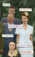 Cover: The Mighty Franks - Fourth Estate Ltd