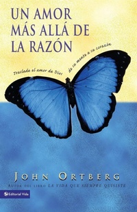 Abbildung von: Un Amor Mas Alla de la Razon - Vida Publishers