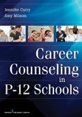 Cover: Career Counseling in P-12 Schools - Springer Publishing Company