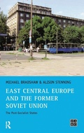 Cover: East Central Europe and the former Soviet Union - Routledge