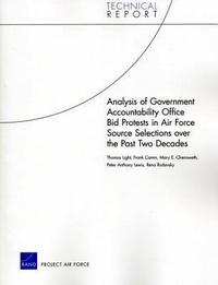 Enlarge image Cover: Analysis of Government Accountability Office Bid Protests in Air Force Source Selections Over the Past Two Decades - RAND