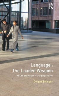 Enlarge image Cover: Language - The Loaded Weapon - Routledge