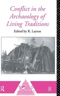 Cover: Conflict in the Archaeology of Living Traditions - Routledge
