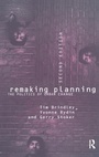 Cover: Remaking Planning - Routledge