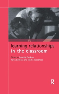 Enlarge image Cover: Learning Relationships in the Classroom - Routledge