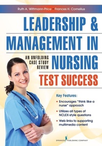 Abbildung von: Leadership and Management in Nursing Test Success - Springer Publishing Company