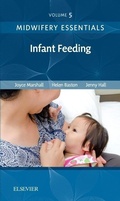 Cover: Midwifery Essentials: Infant feeding: Volume 5 - Elsevier