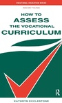 Cover: How to Assess the Vocational Curriculum - Routledge