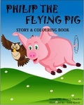 Cover: A Philip the Flying Pig - Brian G Chambers