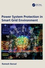 Cover: Power System Protection in Smart Grid Environment - CRC Press