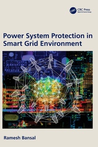 Enlarge image Cover: Power System Protection in Smart Grid Environment - CRC Press