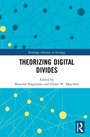 Cover: Theorizing Digital Divides - Routledge