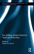 Cover: The Shifting Global World of Youth and Education - Routledge