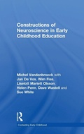 Cover: Constructions of Neuroscience in Early Childhood Education - Routledge