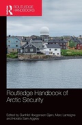Cover: Routledge Handbook of Arctic Security - Routledge